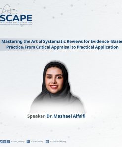 Mastering the Art of Systematic Reviews for Evidence-Based Practice: From Critical Appraisal to Practical Application